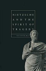 Nietzsche and the Spirit of Tragedy
