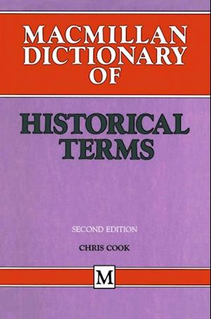 Macmillan Dictionary of Historical Terms