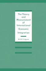 Theory and Measurement of International Economic Integration