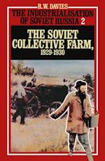 Industrialisation of Soviet Russia 2: Soviet Collective Farm, 1929-1930