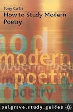 How to Study Modern Poetry
