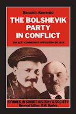 Bolshevik Party in Conflict