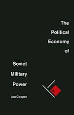 Political Economy of Soviet Military Power
