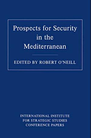 Prospects for Security in the Mediterranean