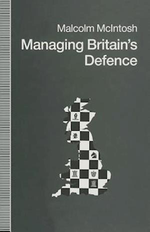 Managing Britain’s Defence