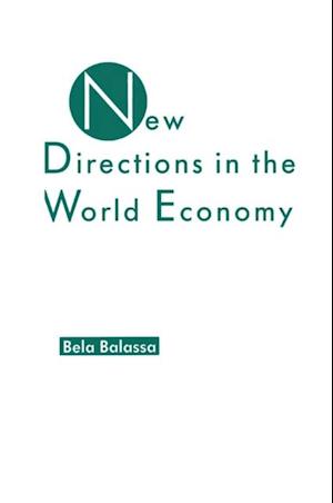 New Directions in the World Economy