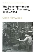 Development of the French Economy, 1750-1914