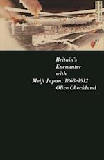 Britain's Encounter with Meiji Japan, 1868-1912