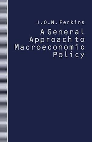 General Approach to Macroeconomic Policy