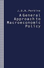 General Approach to Macroeconomic Policy