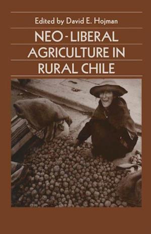 Neoliberal Agriculture in Rural Chile