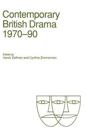 Contemporary British Drama, 1970–90