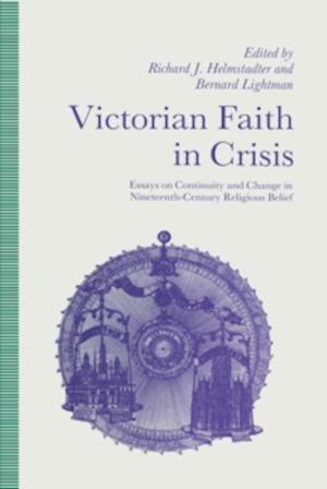 Victorian Faith in Crisis