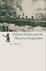Political Fiction and the Historical Imagination