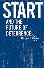 START and the Future of Deterrence