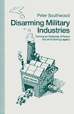 Disarming Military Industries