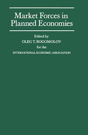 Market Forces in Planned Economies