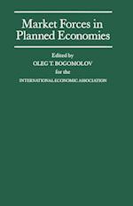Market Forces in Planned Economies