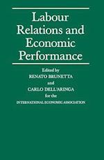 Labour Relations and Economic Performance