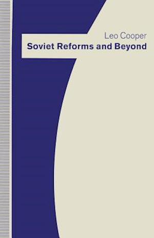 Soviet Reforms and Beyond