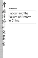 Labour and the Failure of Reform in China