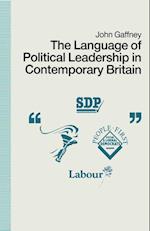 The Language of Political Leadership in Contemporary Britain