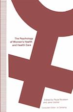 Psychology of Women's Health and Health Care