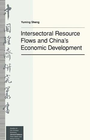 Intersectoral Resource Flows and China's Economic Development