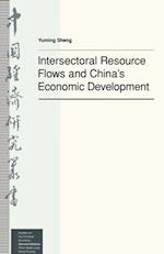Intersectoral Resource Flows and China's Economic Development
