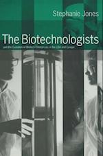 Biotechnologists
