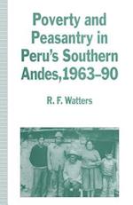 Poverty and Peasantry in Peru’s Southern Andes, 1963–90