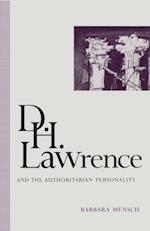 D. H. Lawrence and the Authoritarian Personality