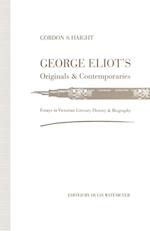 George Eliot's Originals and Contemporaries