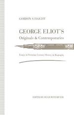 George Eliot’s Originals and Contemporaries