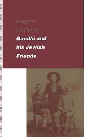 Gandhi and his Jewish Friends