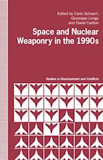 Space and Nuclear Weaponry in the 1990's