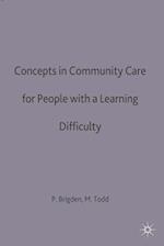 Concepts in community care for people with a learning difficulty