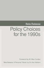 Policy Choices for the 1990s