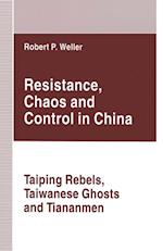 Resistance, Chaos and Control in China