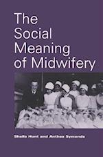 Social Meaning of Midwifery