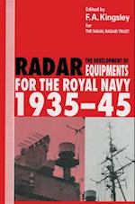 Development of Radar Equipments for the Royal Navy, 1935-45