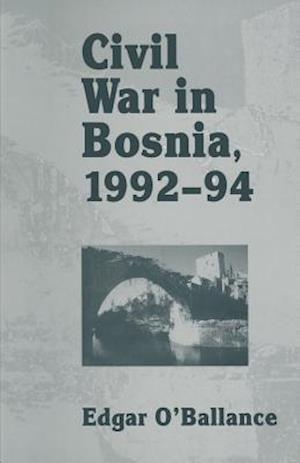 Civil War in Bosnia 1992–94