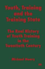 Youth, Training and the Training State