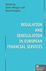 Regulation and Deregulation in European Financial Services