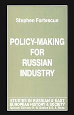 Policy-Making for Russian Industry