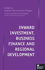 Inward Investment, Business Finance and Regional Development