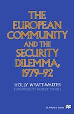 European Community and the Security Dilemma, 1979-92