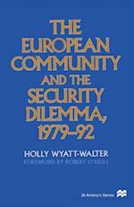 The European Community and the Security Dilemma, 1979–92