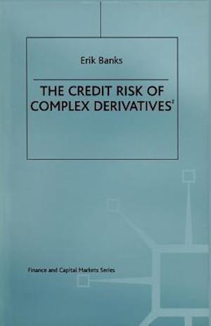 The Credit Risk of Complex Derivatives