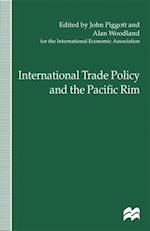 International Trade Policy and the Pacific Rim